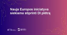 Nauja Europos iniciatyva siekiama stiprinti DI plėtrą