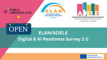 ELAN/ADELE Digital; AI Readiness Survey 2.0, su viešųjų bibliotekų 2030, ELAN ir ADELE logotipais